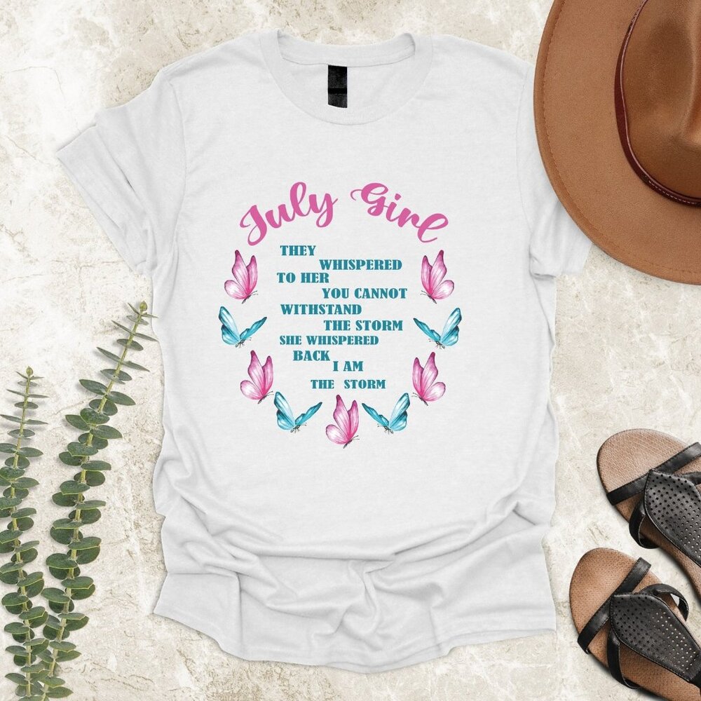 July Girl Birthday T-Shirt, July Birthday Shirt, Birthday Shirt